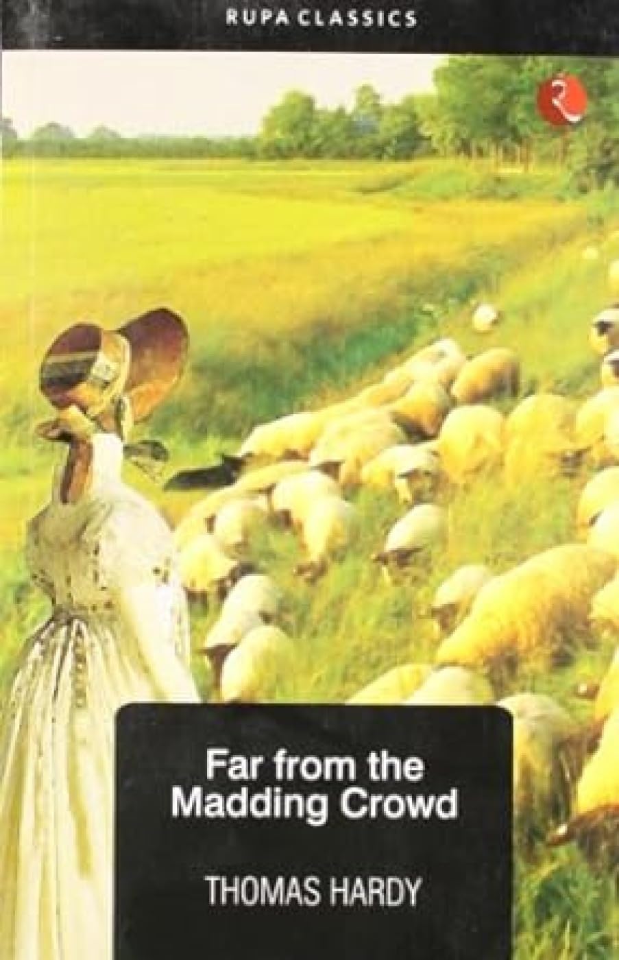 Far from the Madding Crowd book