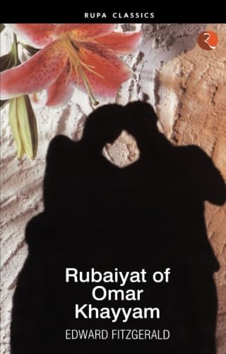 Rubaiyat of Omar Khayyam Contemporary literature