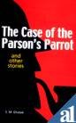 The Case of the Parson's Parrot Contemporary literature