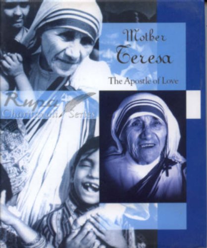 Mother Teresa: The Apostle of Love book