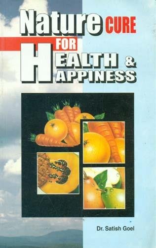 Nature Cure for Health and Happiness book