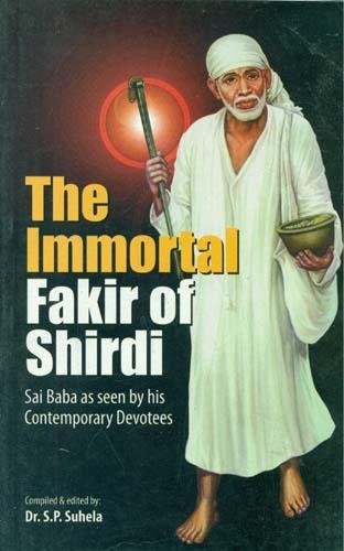 The Immortal Fakir of Shirdi Religion & Esotericism