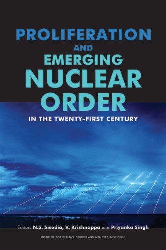 Proliferation and Emerging Nuclear Order in the Twenty-first Century book