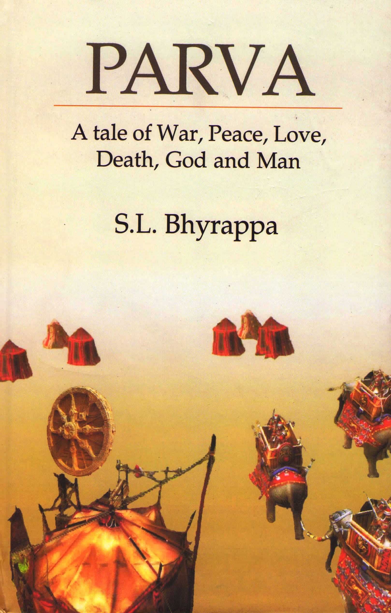 Parva: A tale of war, Peace, Love, Death, God, and Man Books