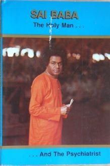 Sai Baba the Holy Man and the Psychiatrist Books