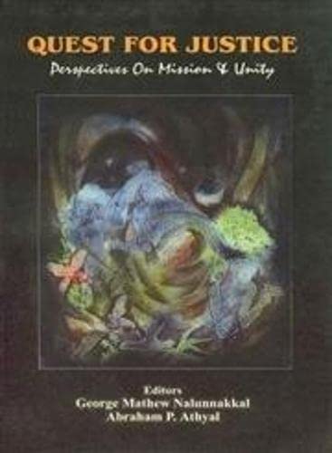 Quest for Justice: Perspectives on Mission and Unity Religion & Esotericism
