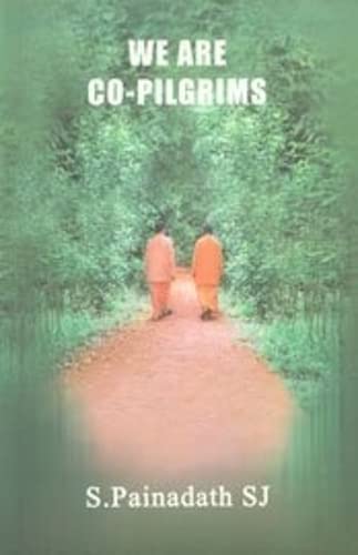 We are Co-pilgrims: Towards a Culture of Inter Religious Harmony Philosophy