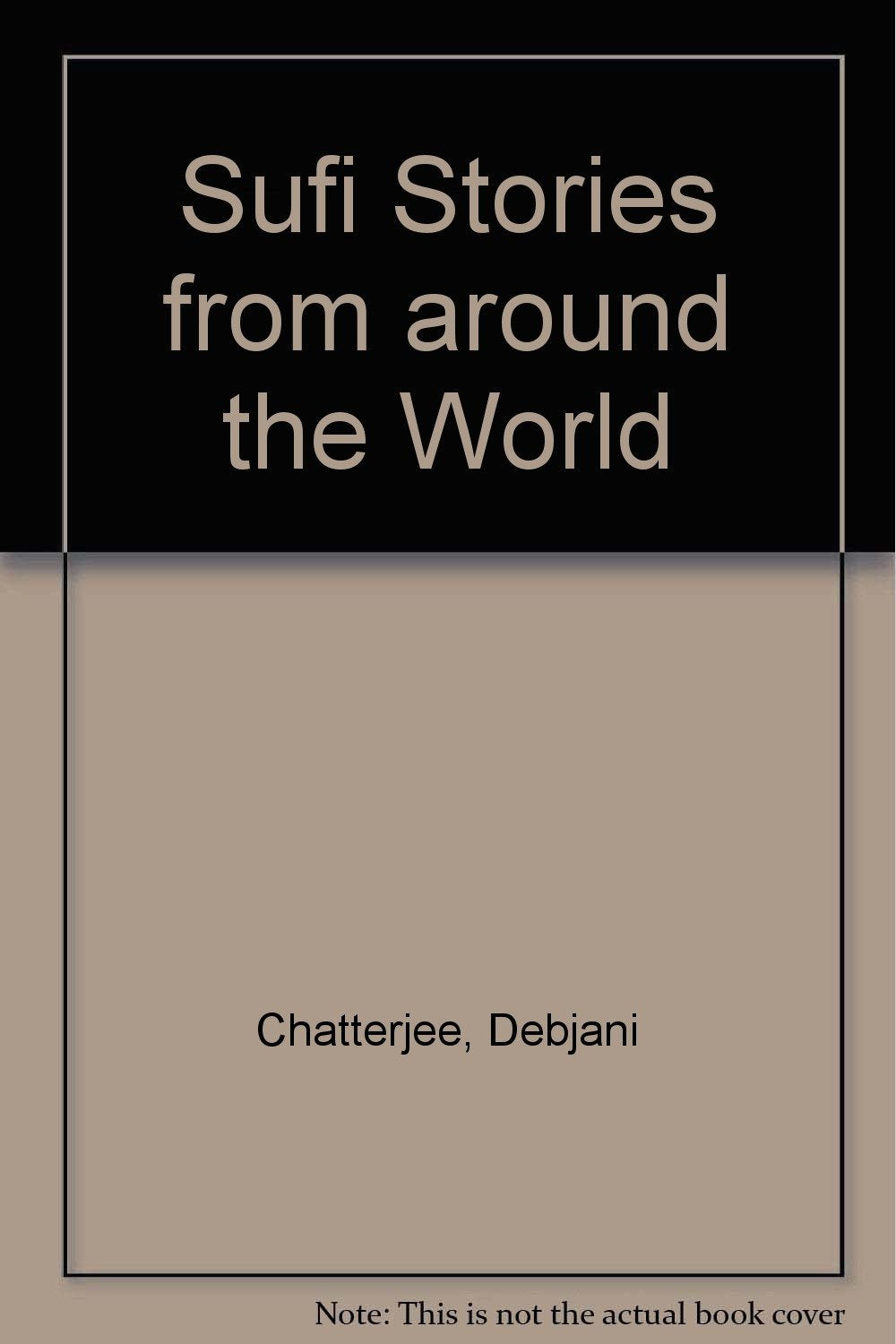 Sufi Stories from around the World Novels & Short Stories