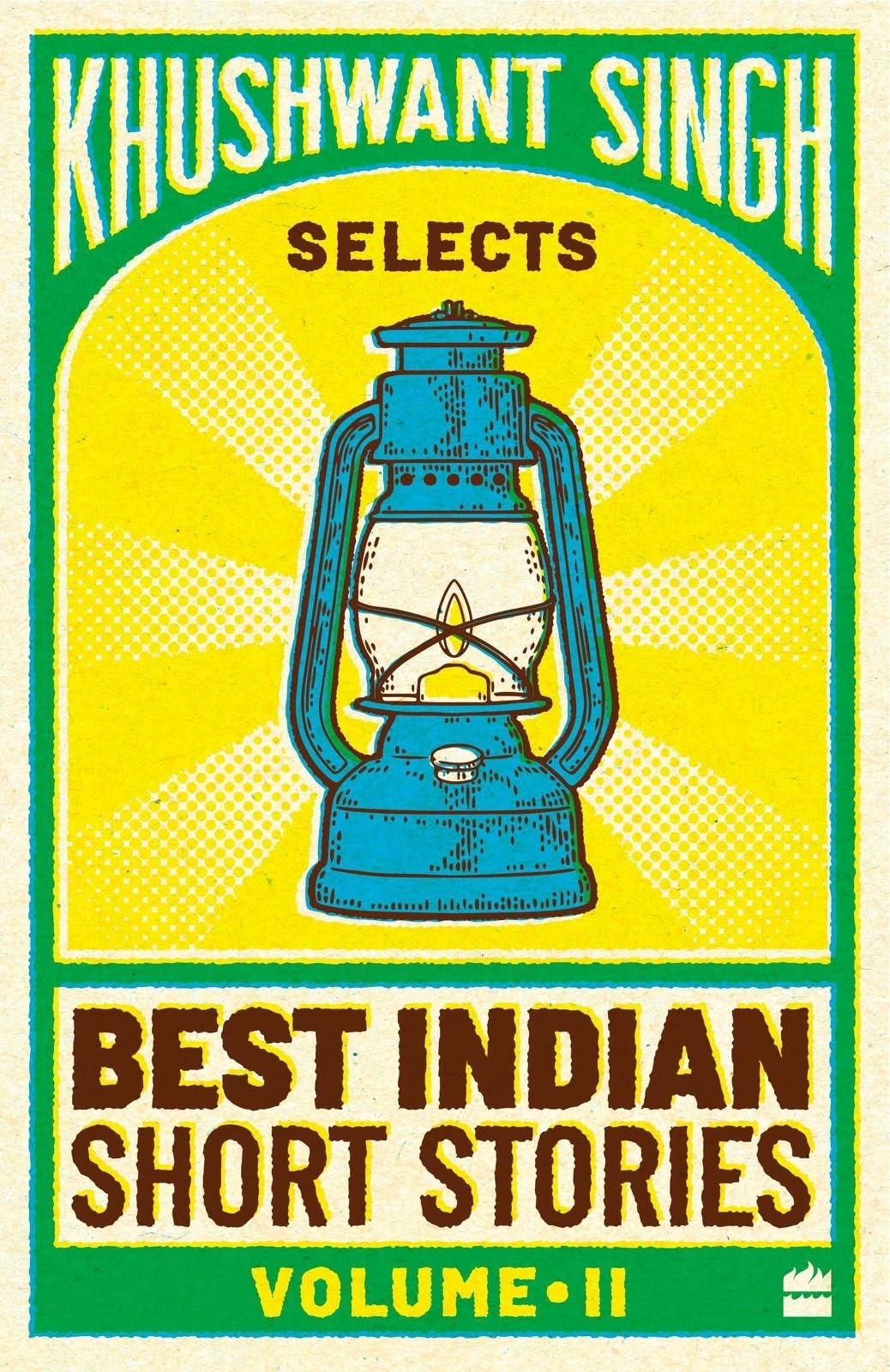Khushwant Singh Selects Best Indian Short Stories, Volume 2 book