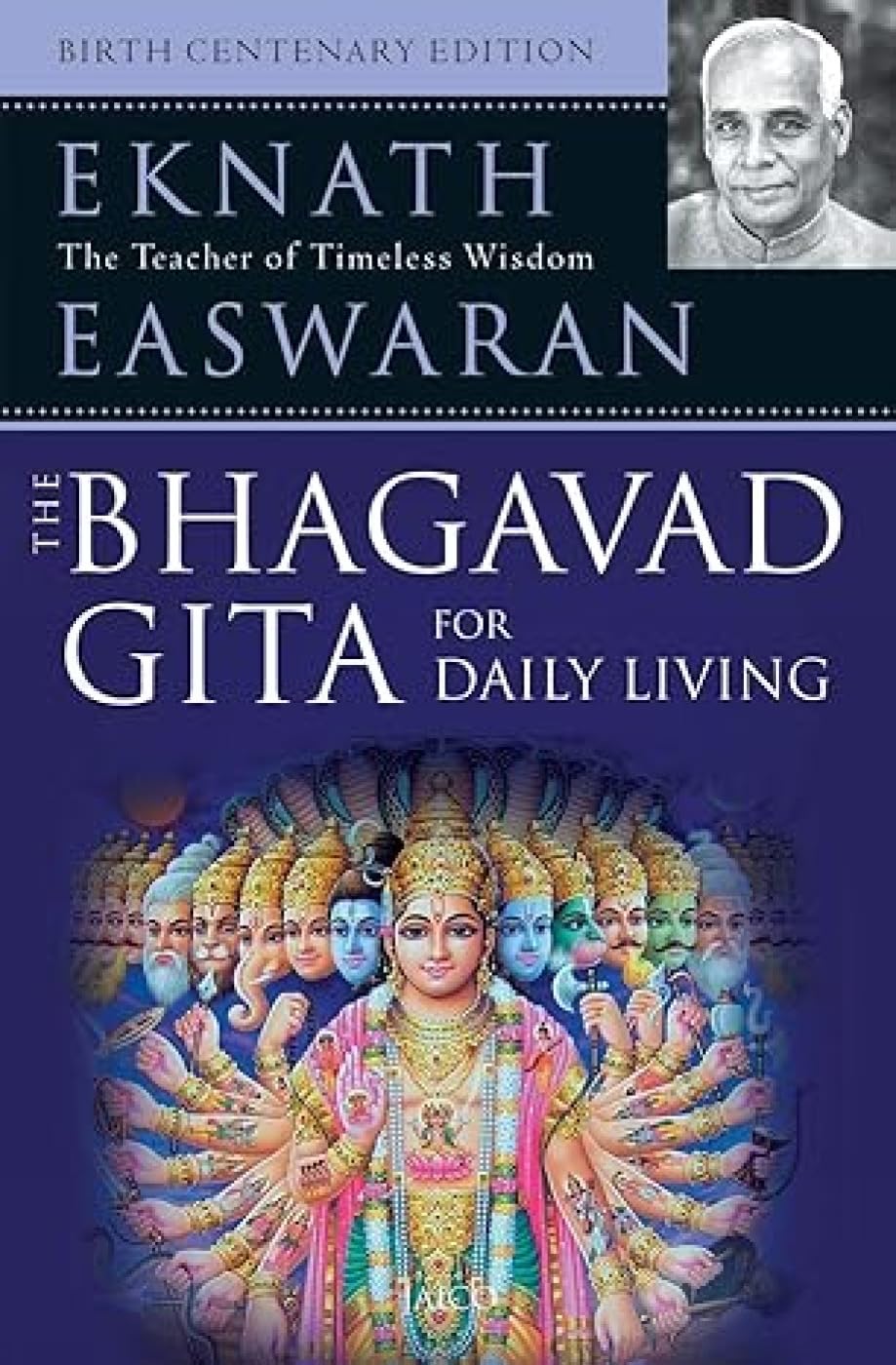 The Bhagavad Gita for Daily Living Philosophy