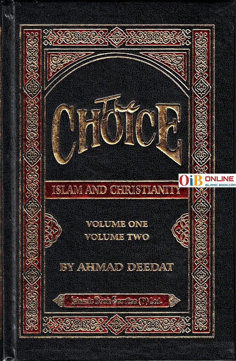 The Choice: Islam and Christianity Religion & Esotericism