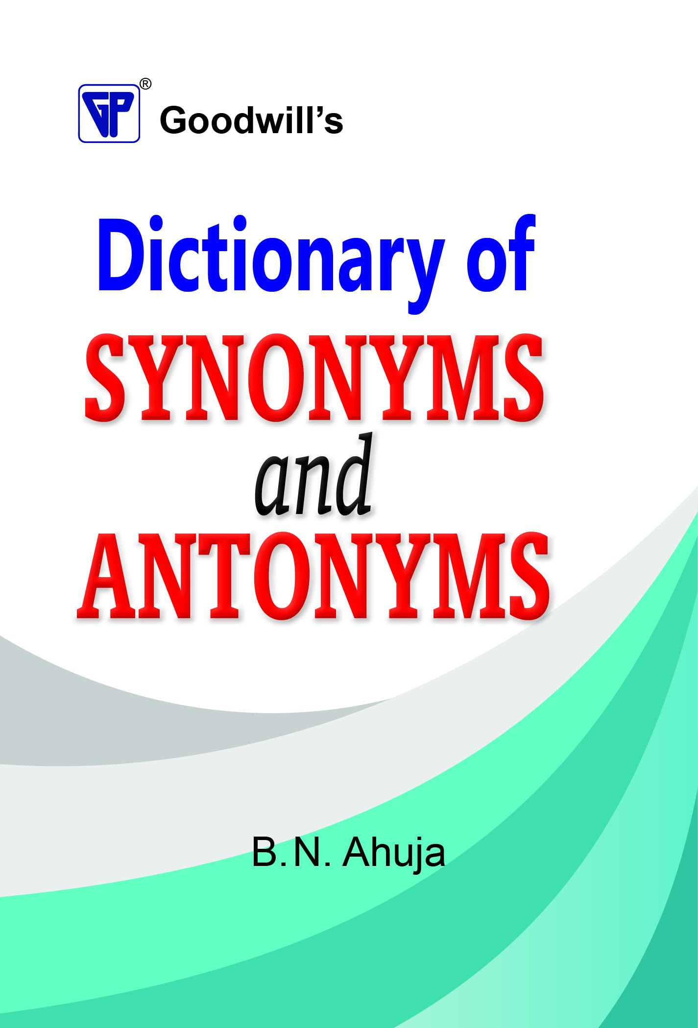 Dictionary of Synonyms and Antonyms Social Sciences