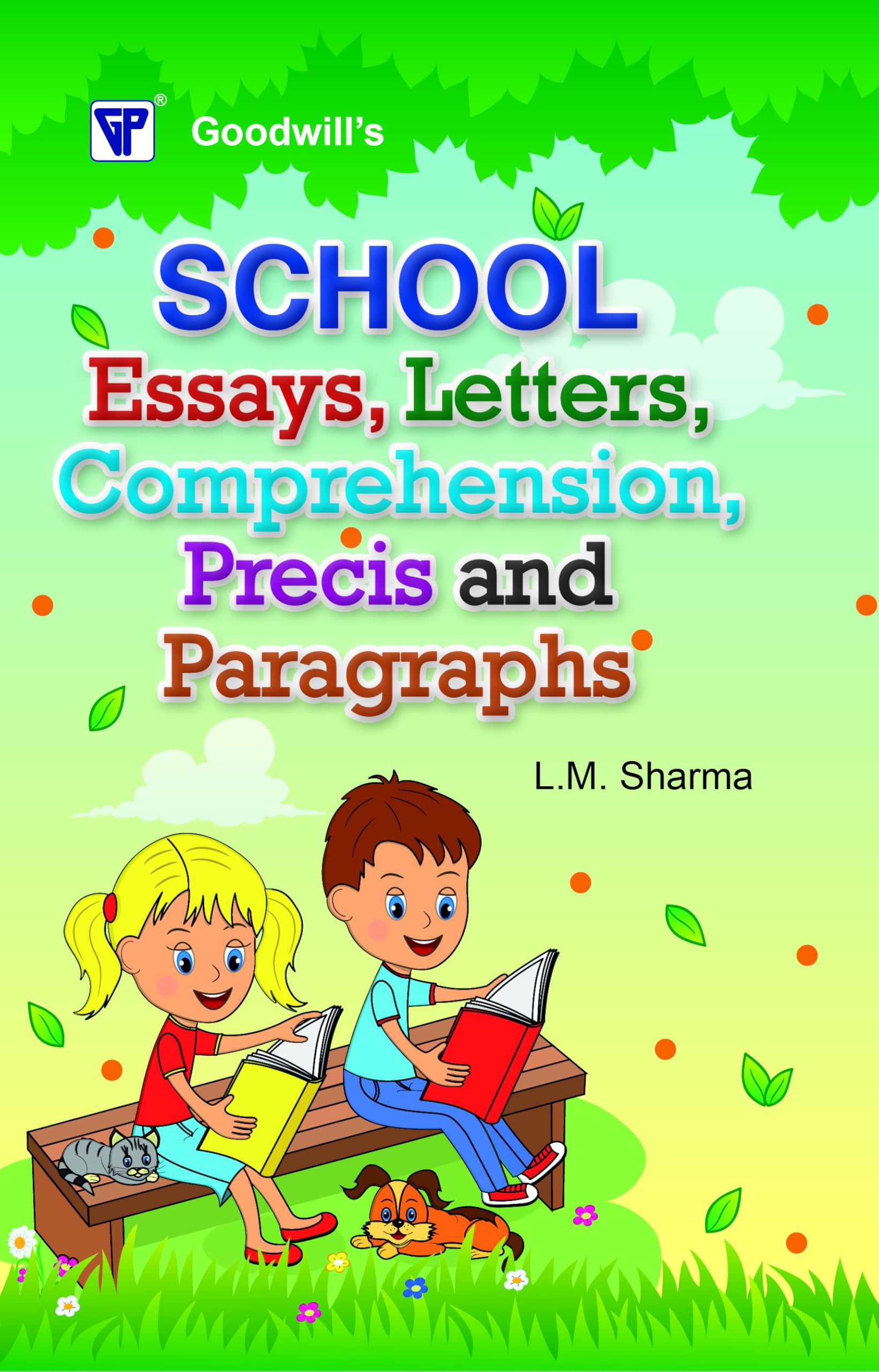 School Essays, Letters, Comprehension, Precis and Paragraphs book