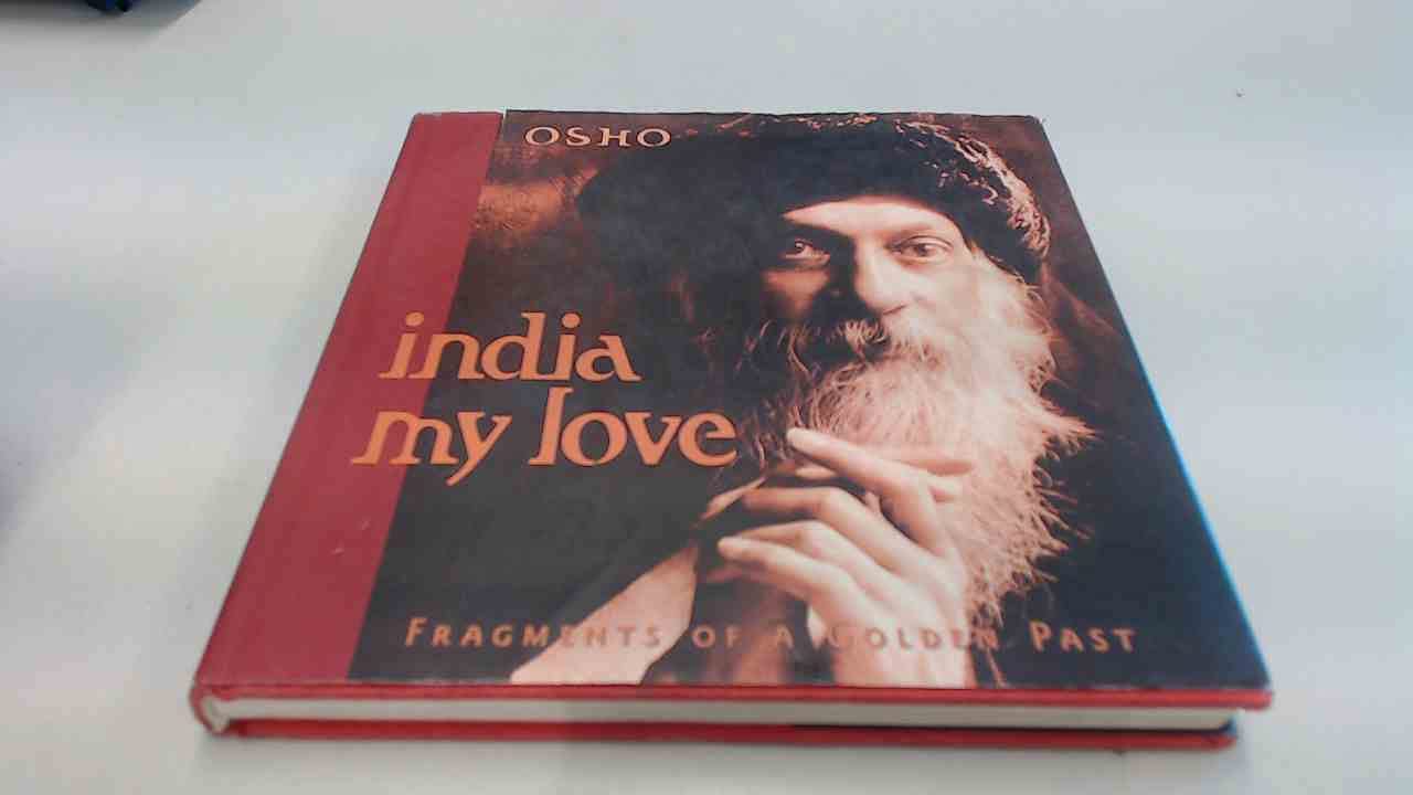 India, My Love: Fragments of a Golden Past Religion & Esotericism