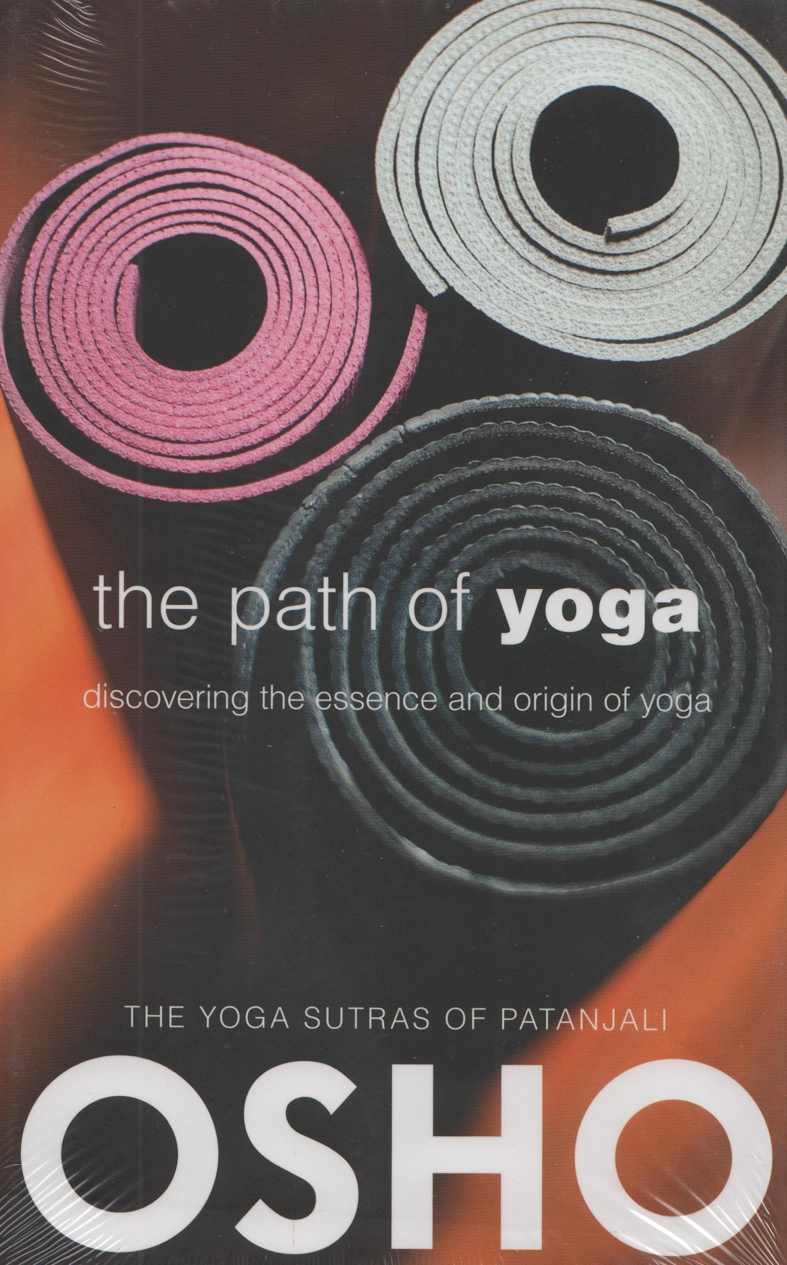 The Path of Yoga: Commentaries on the Yoga Sutras of Patanjali Lifestyle