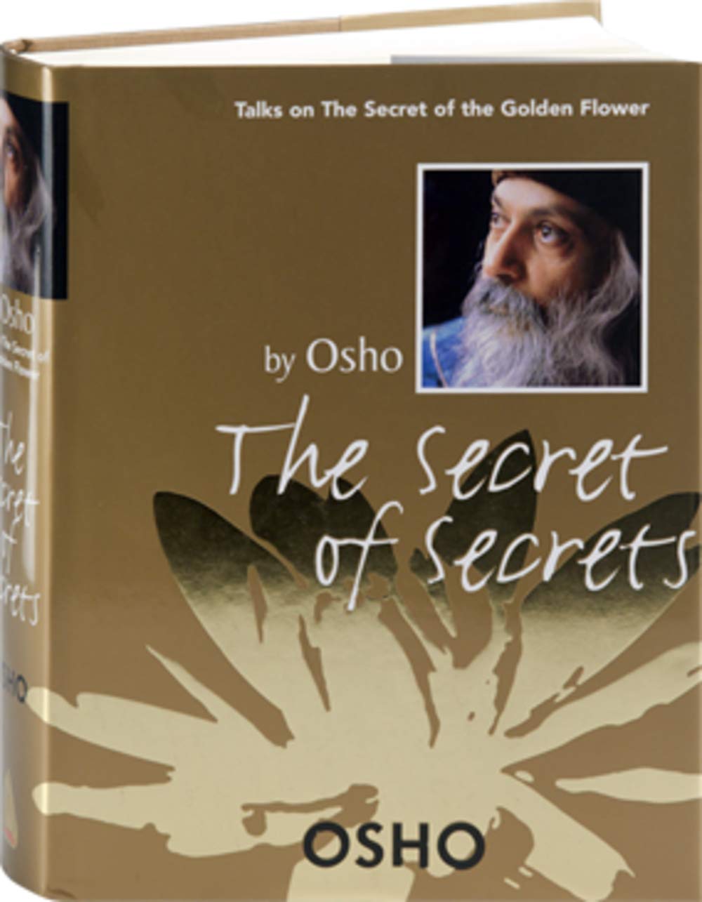 The Secret of Secrets: Talks on the Secret of the Golden Flower Religion & Esotericism