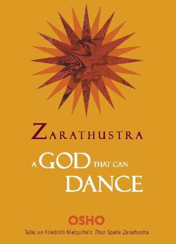 Zarathustra A God That Can Dance book