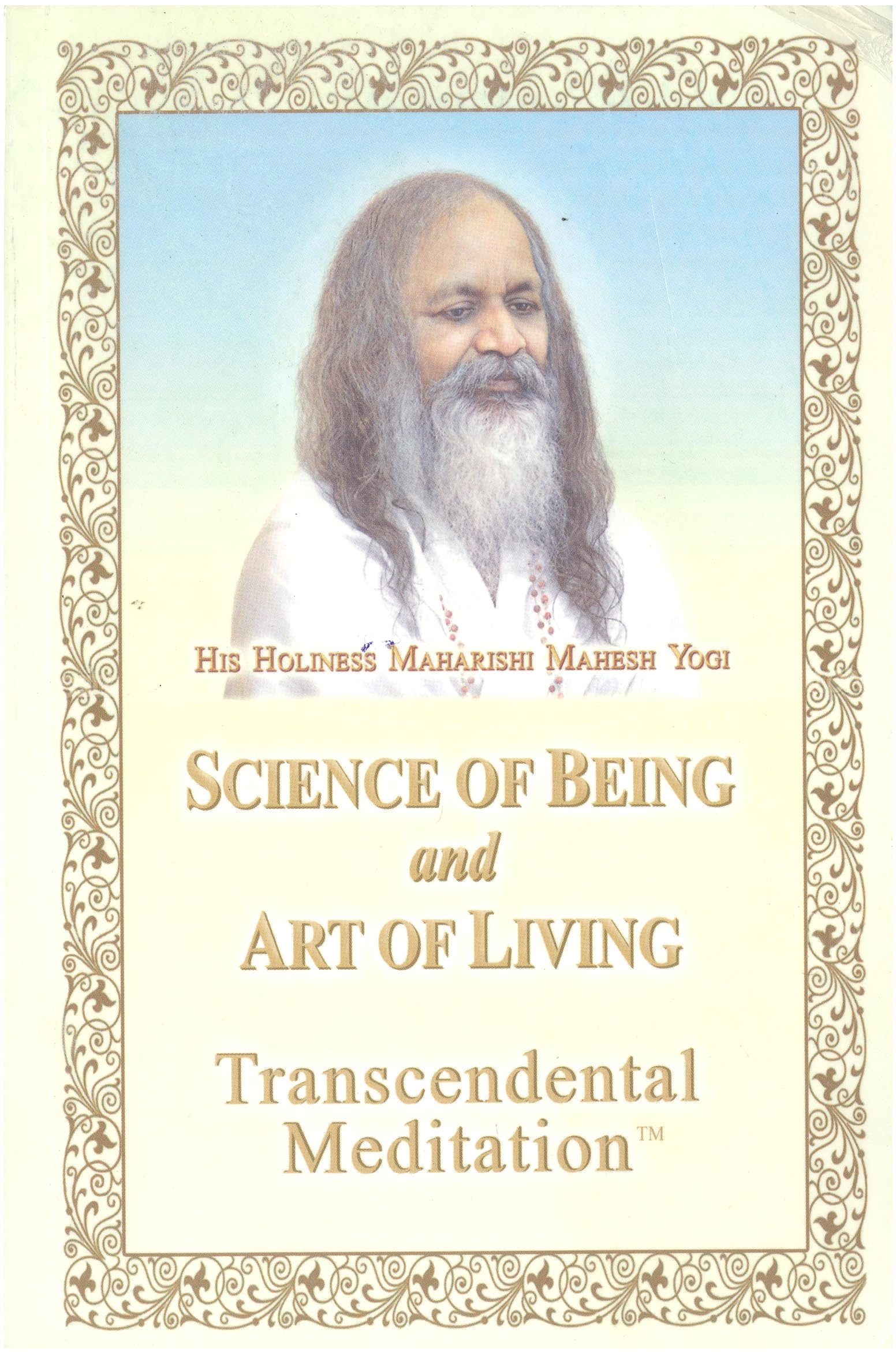 Science of Being and Art of Living Books