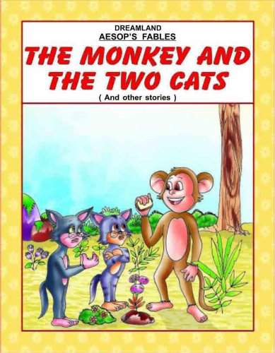 Monkey and the Two Cats and Other Stories (Aesop's Fables S.) Novels & Short Stories