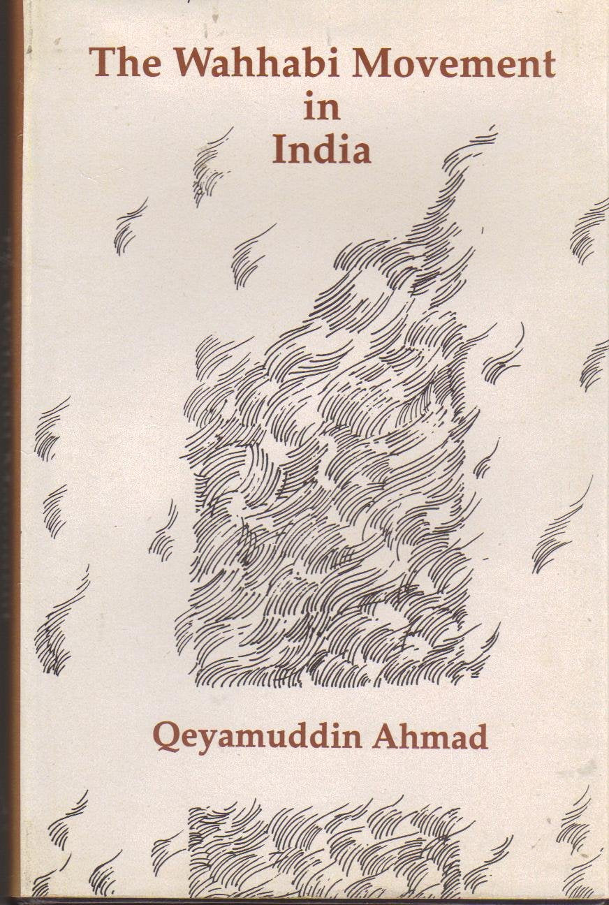 The Wahhabi Movement in India book