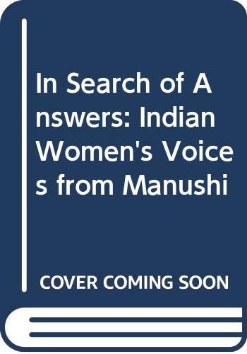 In Search of Answers: Indian Women's Voices from Manushi book