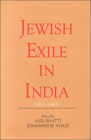 Jewish Exile in India 1933-1945 Religion & Esotericism