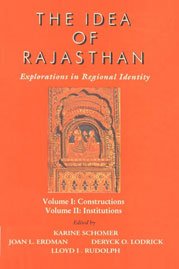 The Idea of Rajasthan: Explorations in Regional Identity Social Sciences