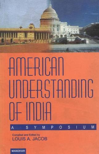 American Understanding of India: A Symposium Social Sciences