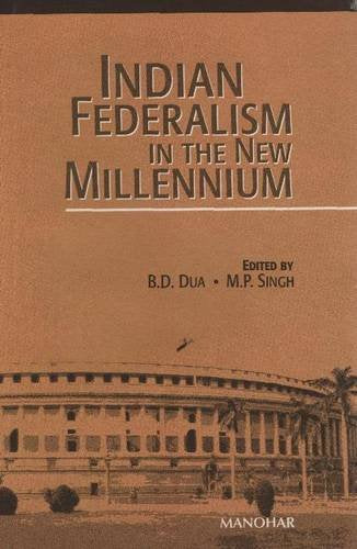 Indian Federalism in the New Millennium book