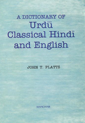 Dictionary of Urdu, Classical Hindi & English book