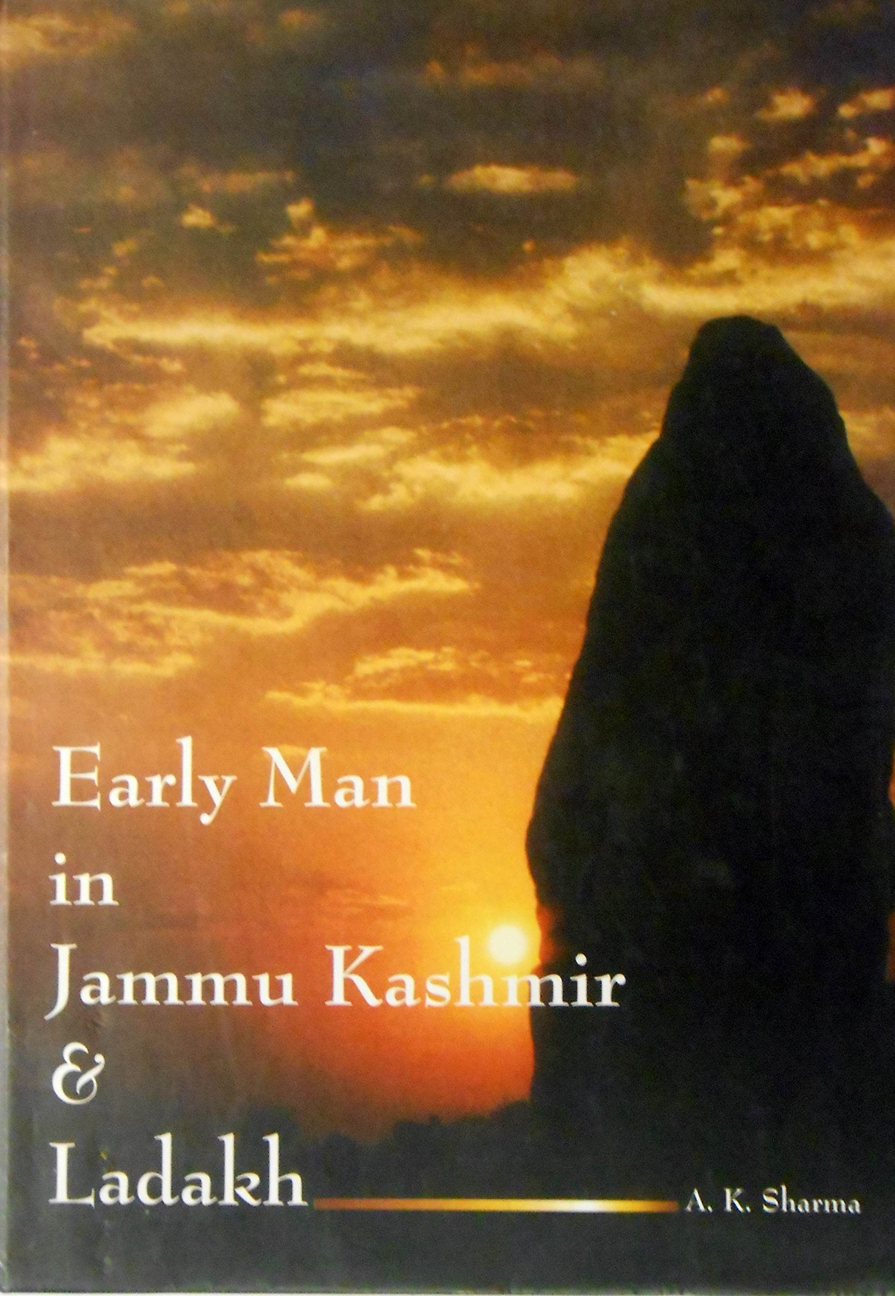 Early Man in Jammu Kashmir and Ladakh Social Sciences