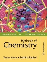 Textbook of Chemistry, Delhi University, Semester VI Books