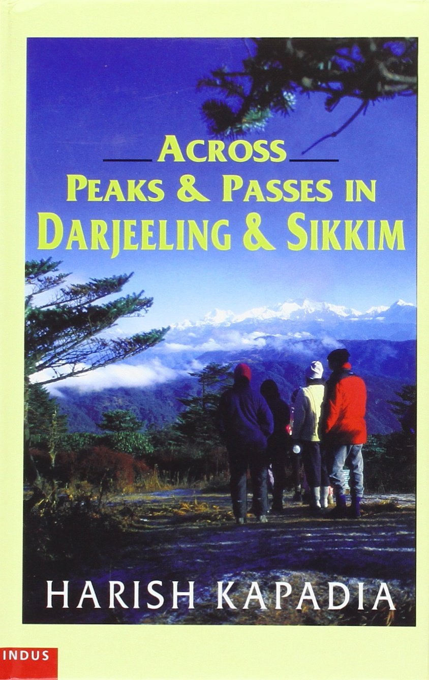 Across Peaks and Passes in Darjeeling and Sikkim Travel