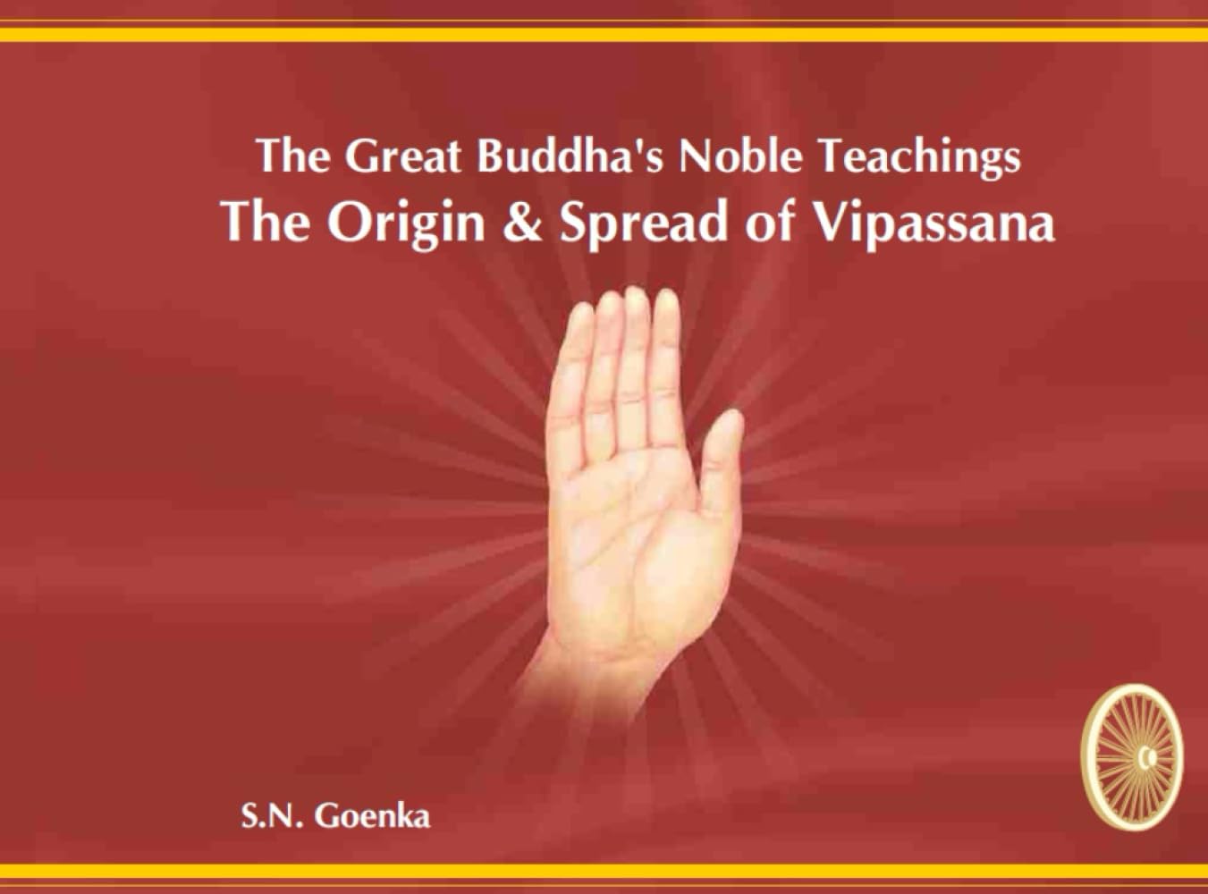 The Great Buddha's Noble Teaching: Origin & Spread of Vipassana Study Guides