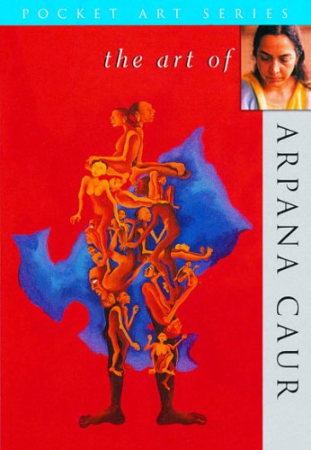 The Art of Arpana Caur Film, Art & Culture
