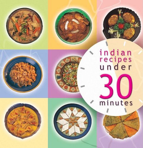 Indian Recipes Under 30 Minutes book