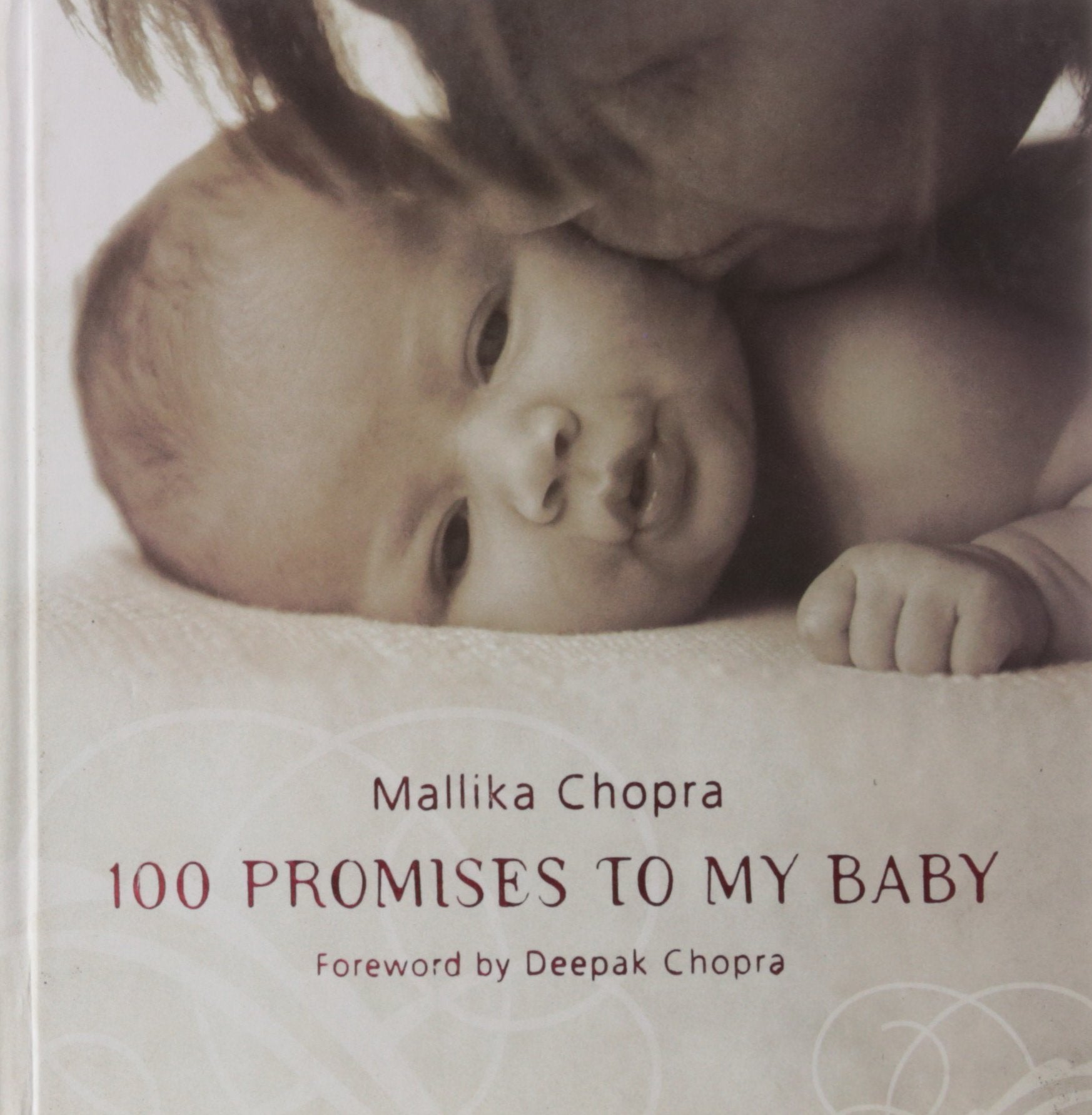 100 Promises to My Baby Parents & Children