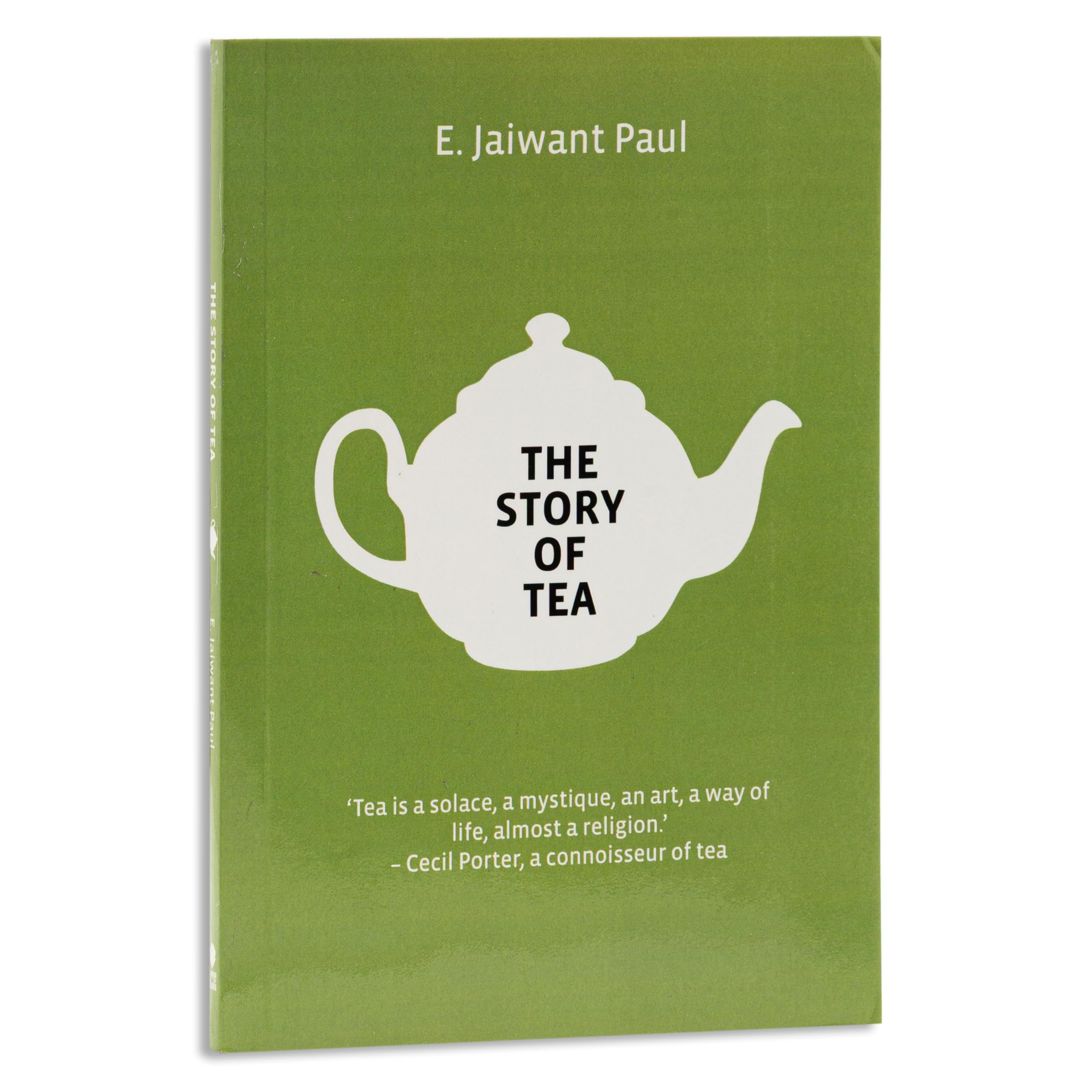 The Story Of Tea E-JAIWANT PAUL Books