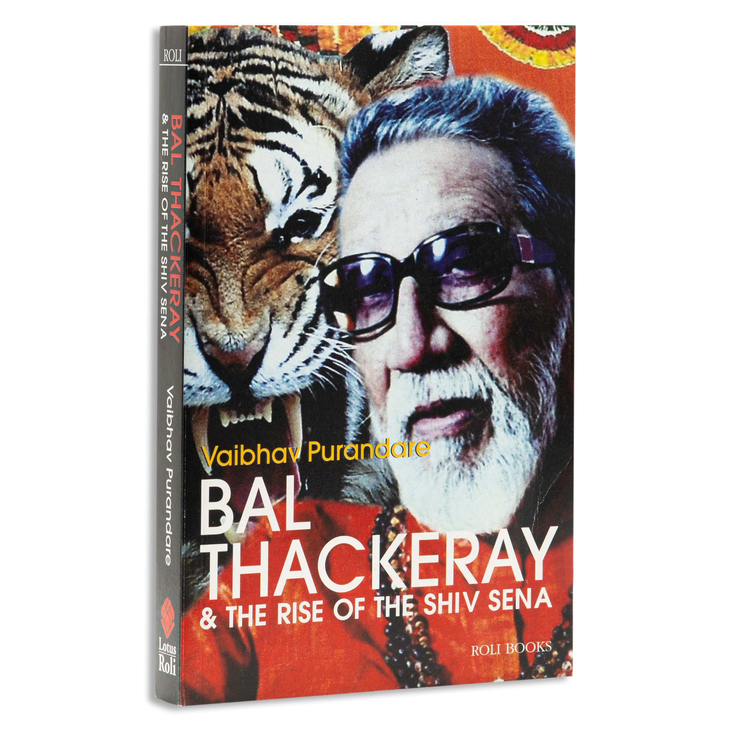 Bal Thackeray And The Rise of The Shiv Sena book