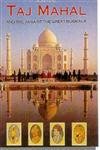 Taj Mahal and the Saga of the Great Mughals book