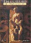 Khajuraho: Temples of Love Film, Art & Culture