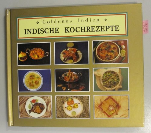 Goldenes Indien. Indische Kochrezepte. Books