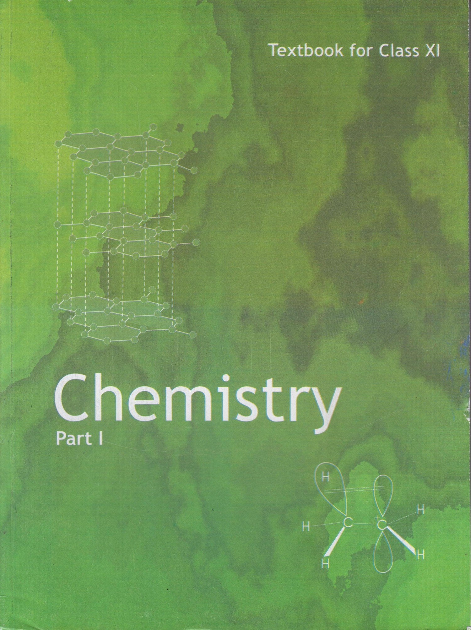 Chemistry Textbook Part - 1 for Class - 11 - 11082 Books