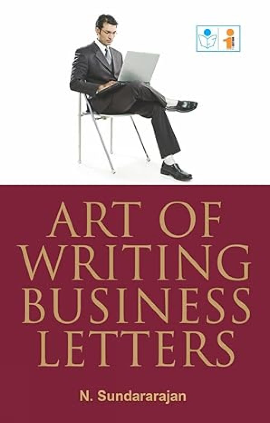 Art of Writing Business Letters Business, Finance & Career