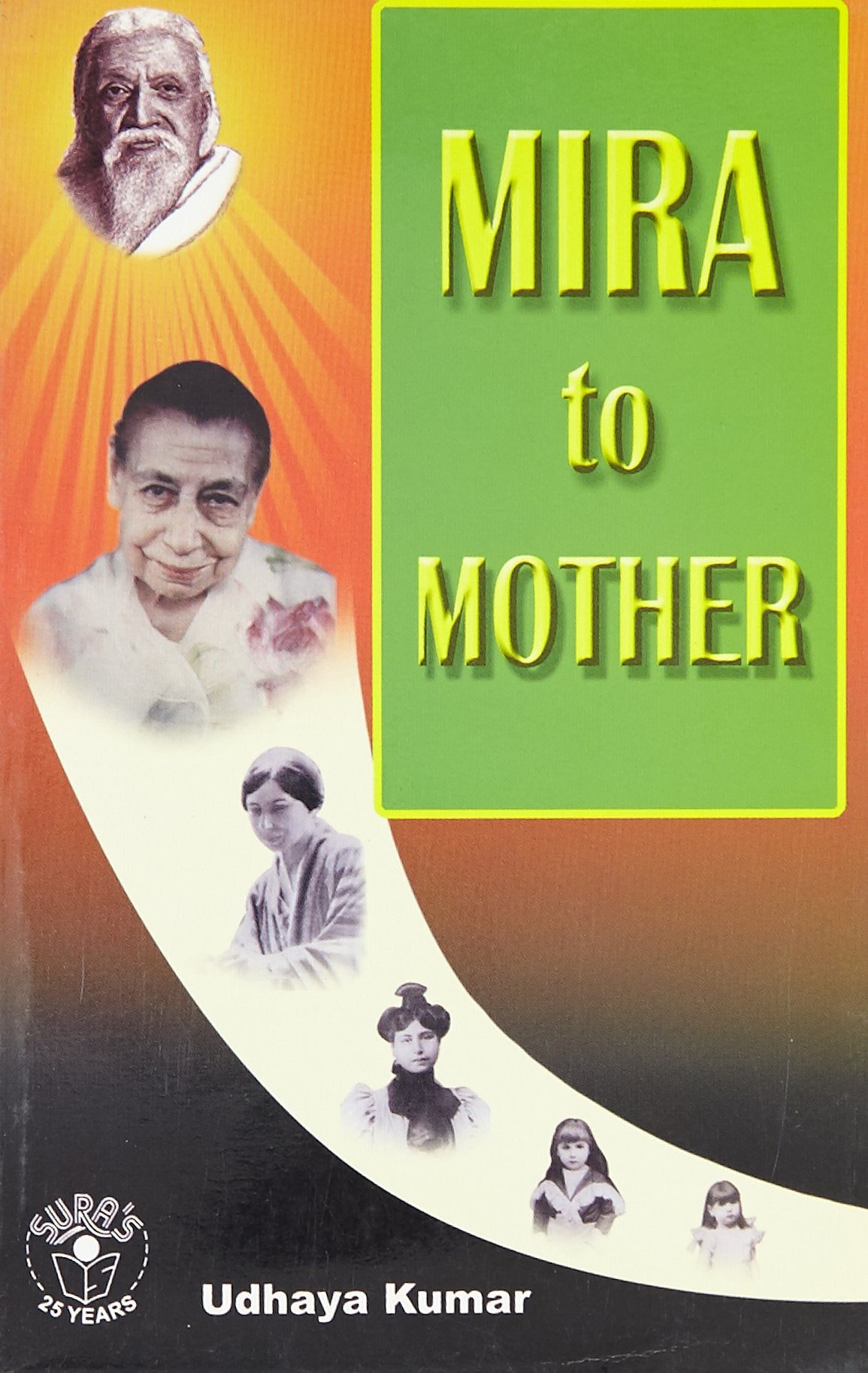 Mira to Mother: A Journey of Mind to Dioine Contemporary literature