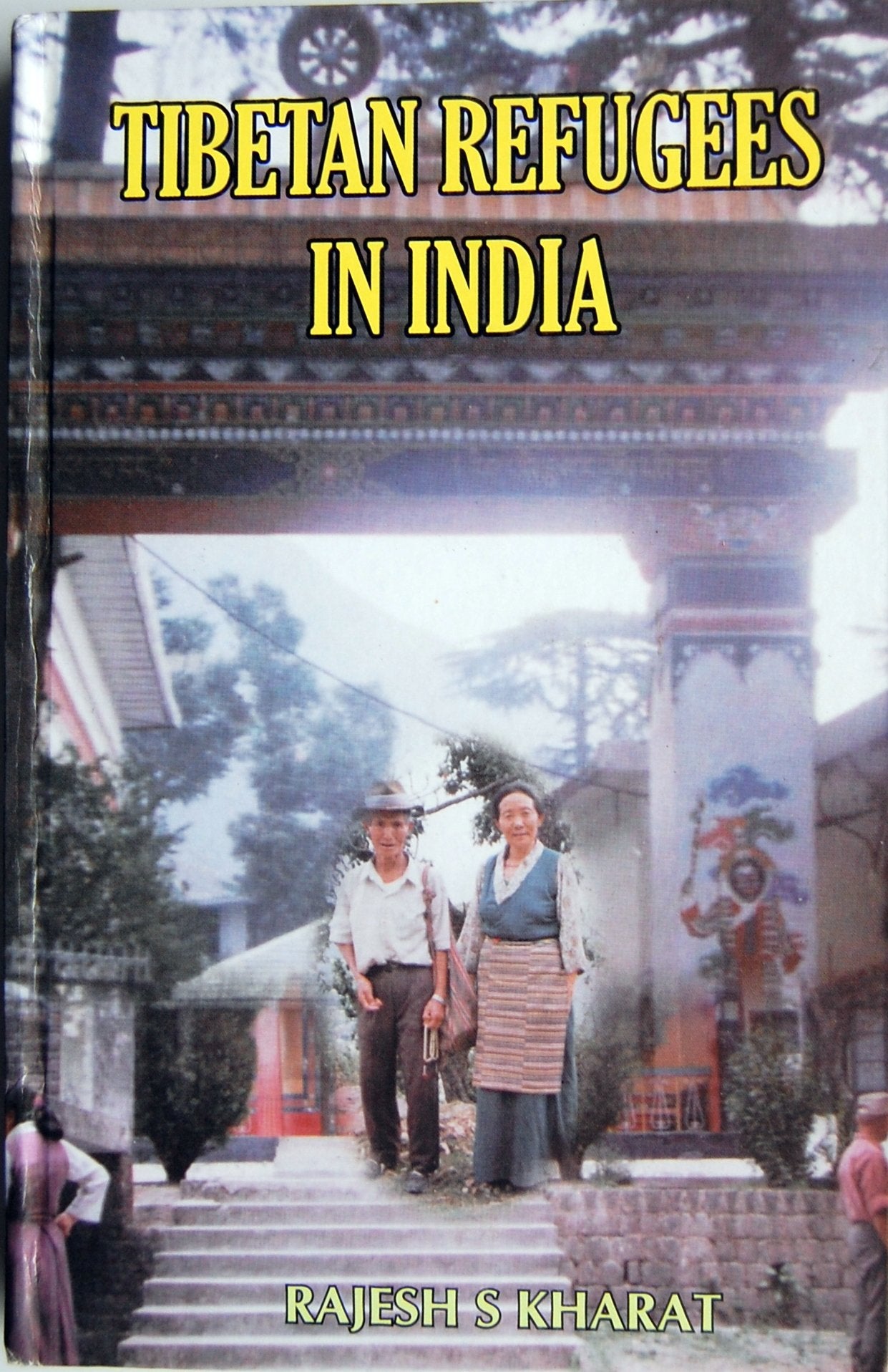 Tibetan Refugees in India book