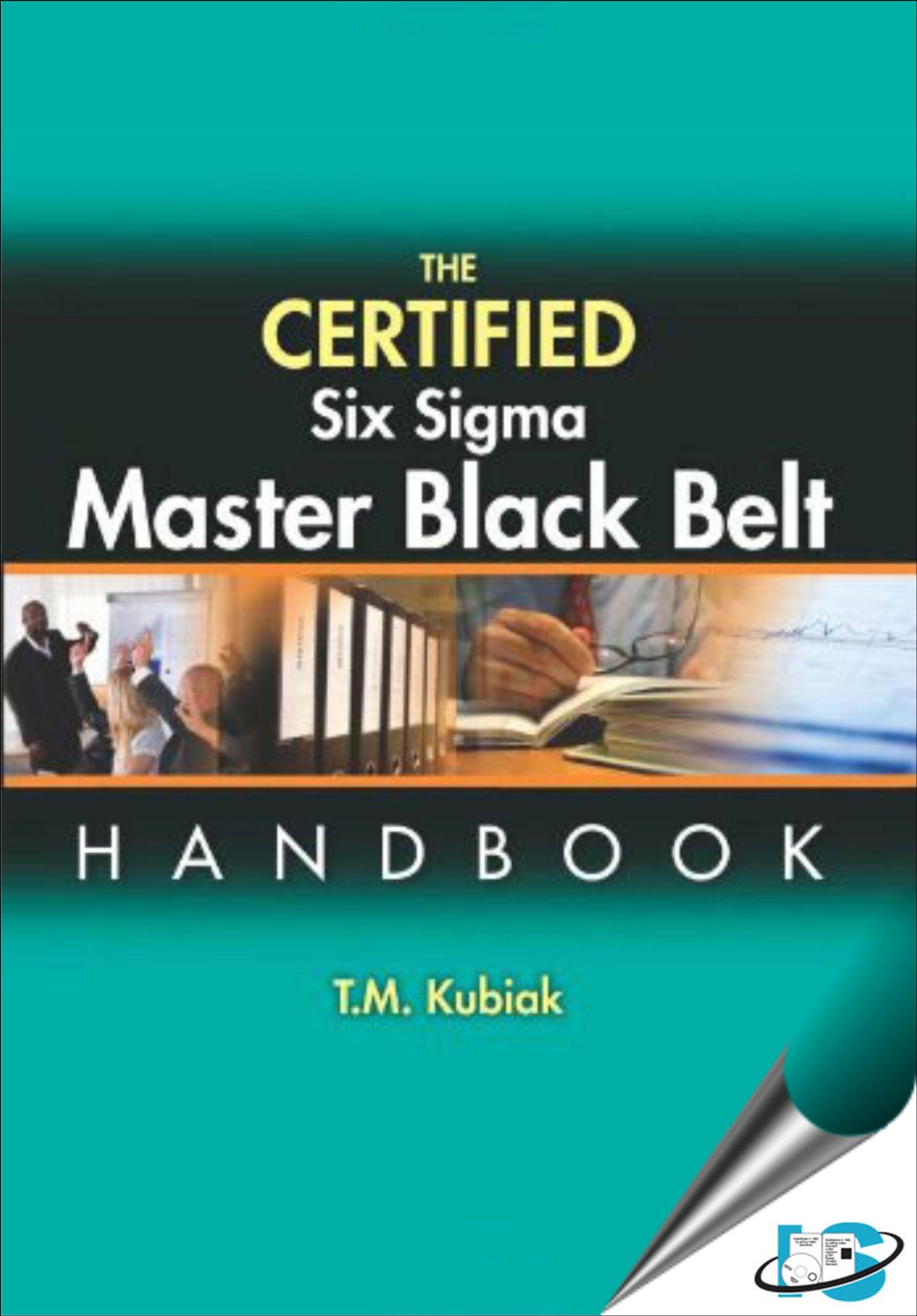 The Certified Six Sigma Master Black Belt Handbook, (With CD-ROM). Books