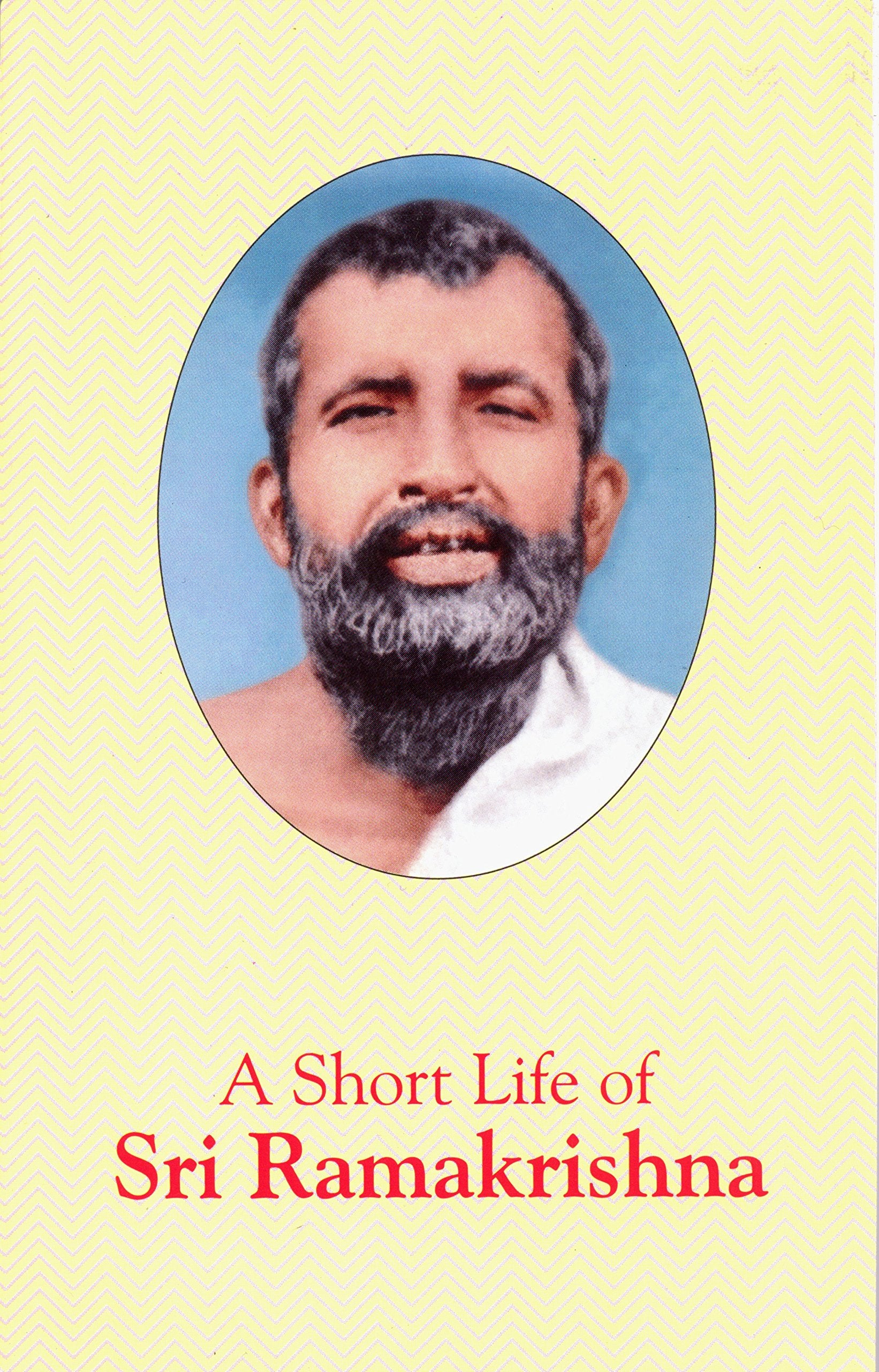 A Short Life of Sri Ramakrishna Books