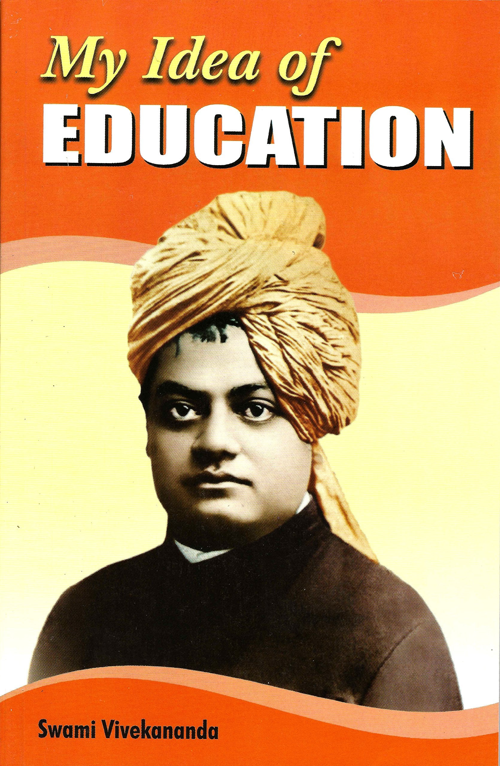 My Idea of Education Education & Training