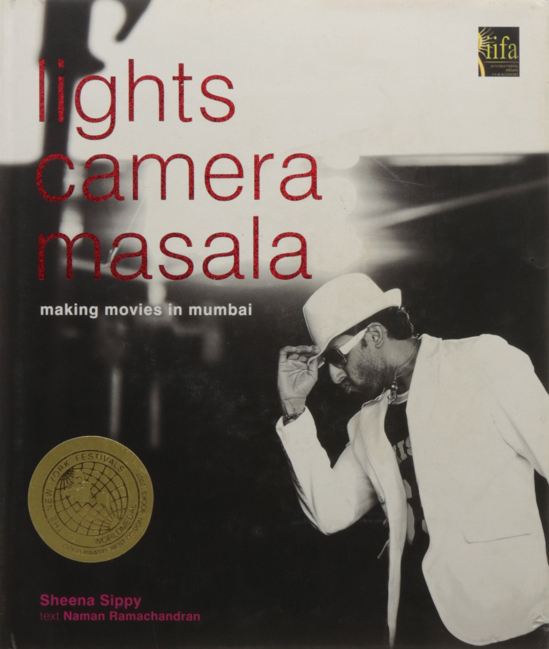 Lights, Camera, Masala: Making Movies in Mumbai Film, Art & Culture